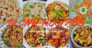 Chinese New Year Recipes 2017 | Happy Rooster Year | Spring Tomorrow